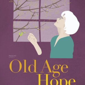 Old age and Hope