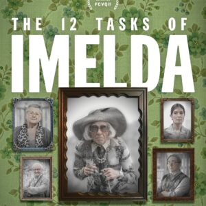 The 12 Tasks of Imelda